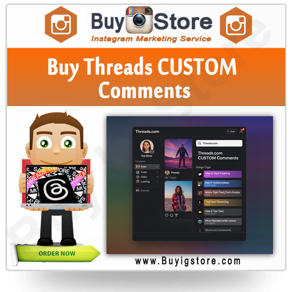Buy Threads CUSTOM Comments